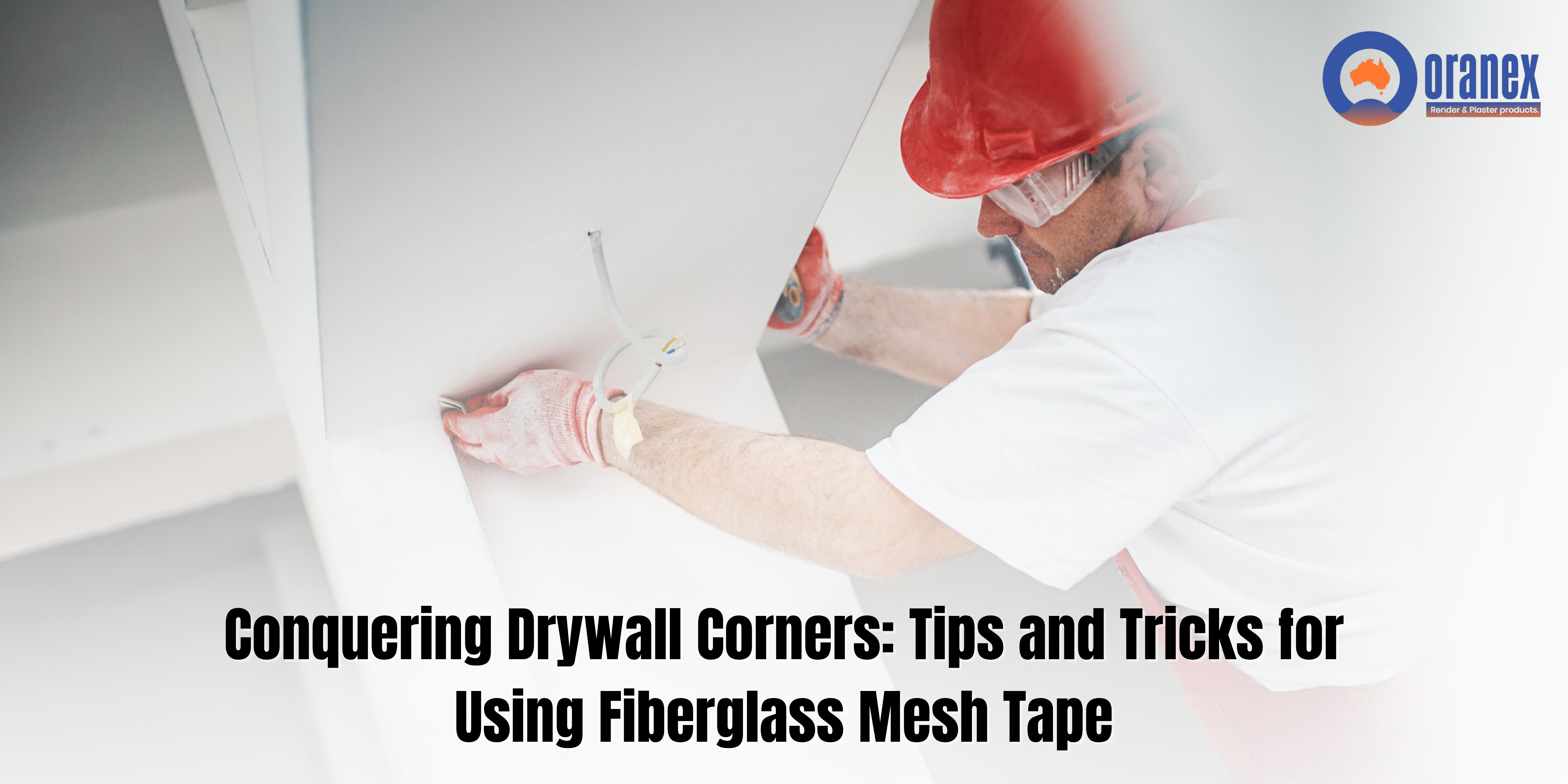 Conquering Drywall Corners: Tips and Tricks for Using Fiberglass Tape